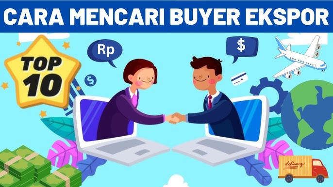 Cara Mencari Buyers Ekspor
